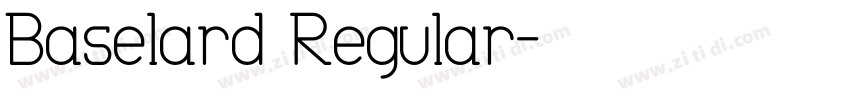 Baselard Regular字体转换